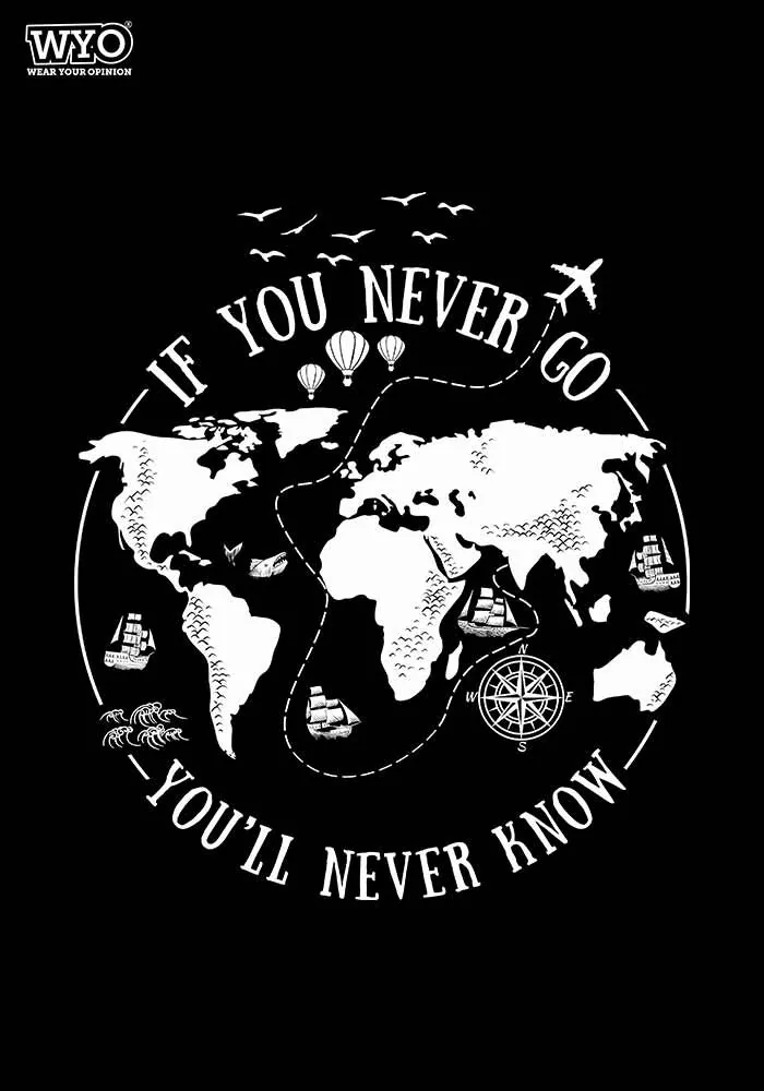 Never Go, Never Know Women's Casual T-Shirt